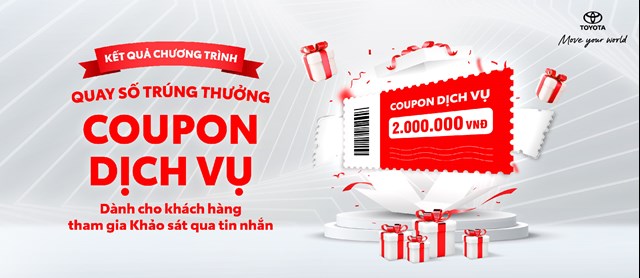 Thông báo Khách hàng nhận quà tặng của chương trình Tri ân Khách hàng làm khảo sát của Toyota - Tháng 2 Năm 2026