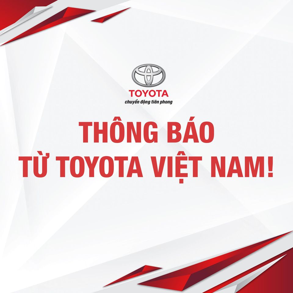 Toyota Việt Nam thông báo thực hiện Chương trình triệu hồi và Chương trình làm hài lòng khách hàng