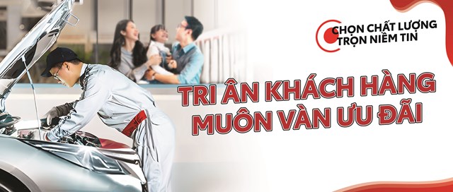 Toyota Việt Nam triển khai chương trình khuyến mãi dịch vụ "Tri ân khách hàng - Muôn vàn ưu đãi"